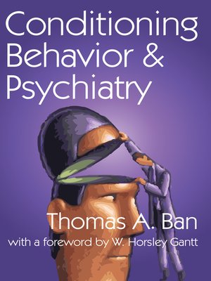 cover image of Conditioning Behavior and Psychiatry